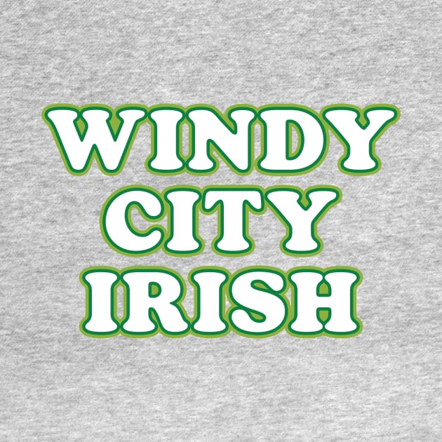 Windy City Irish by Friend Gate